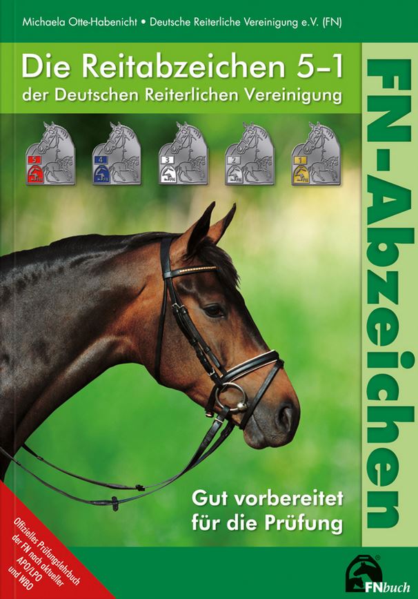 Die Reitabzeichen 5-1 Die Reitabzeichen 5-1